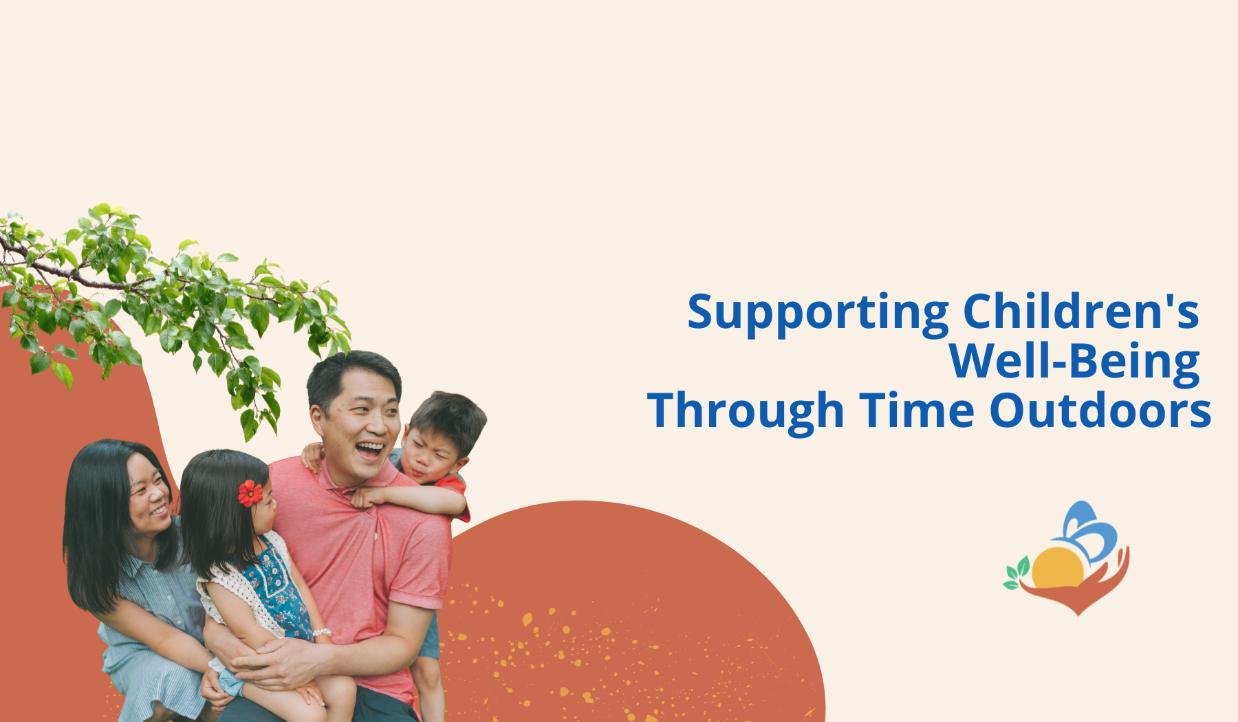 https://45377348.fs1.hubspotusercontent-na1.net/hubfs/45377348/Forward%20Leading%20Families/Website%20Images/Blog%20Images/Supporting%20Childrens%20%20Well-Being%20%20Through%20Time%20Outdoors.png