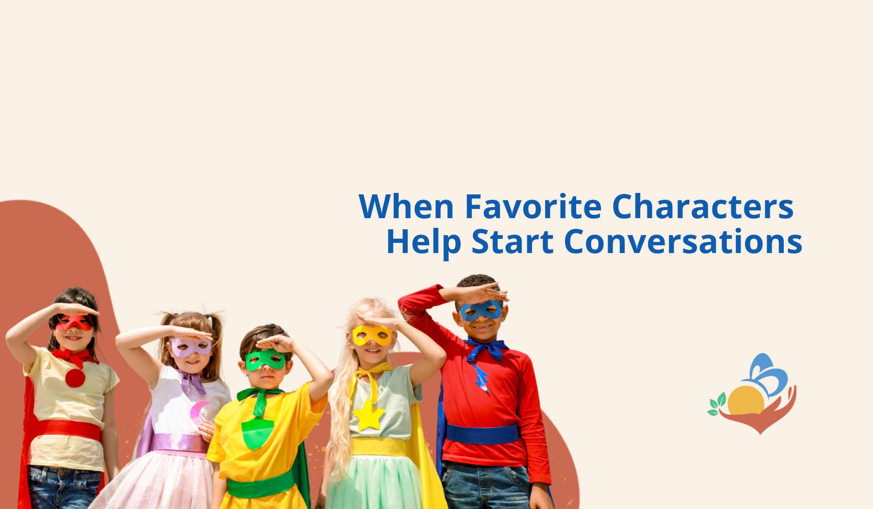 https://45377348.fs1.hubspotusercontent-na1.net/hubfs/45377348/Forward%20Leading%20Families/Website%20Images/Blog%20Images/When%20Favorite%20Characters%20Help%20Start%20Conversations.png